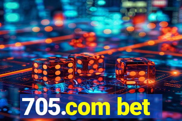 705.com bet